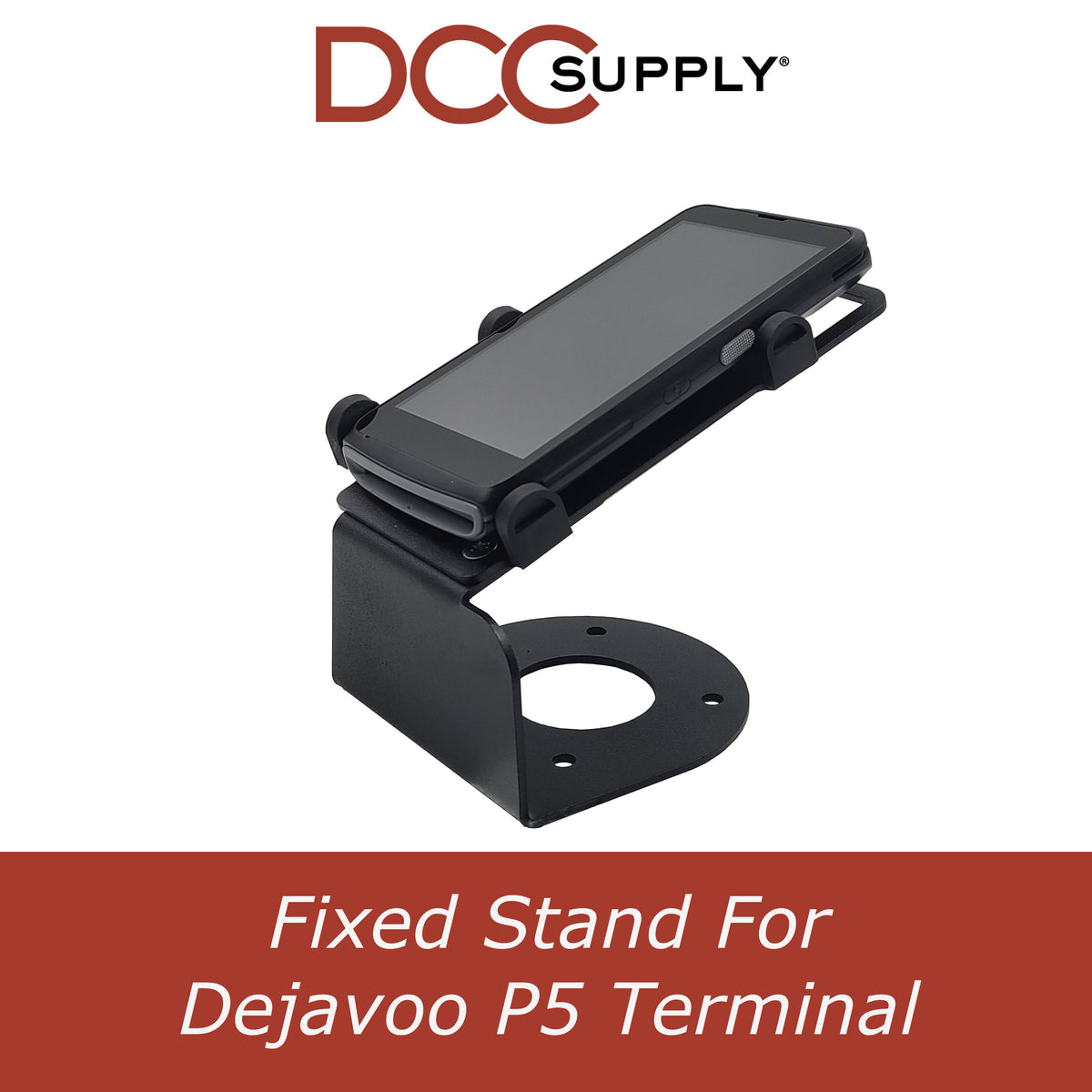Dejavoo P5 Fixed Stand