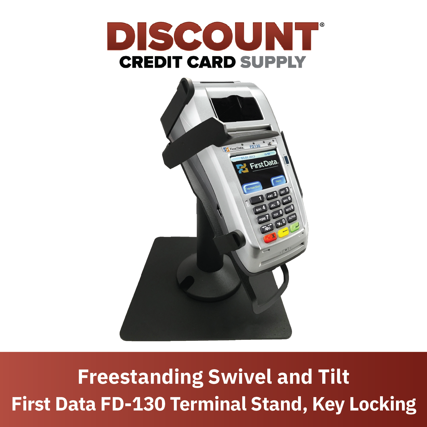 First Data FD130/FD150 Key Locking Freestanding Swivel and Tilt Metal Stand - DCCSUPPLY.COM
