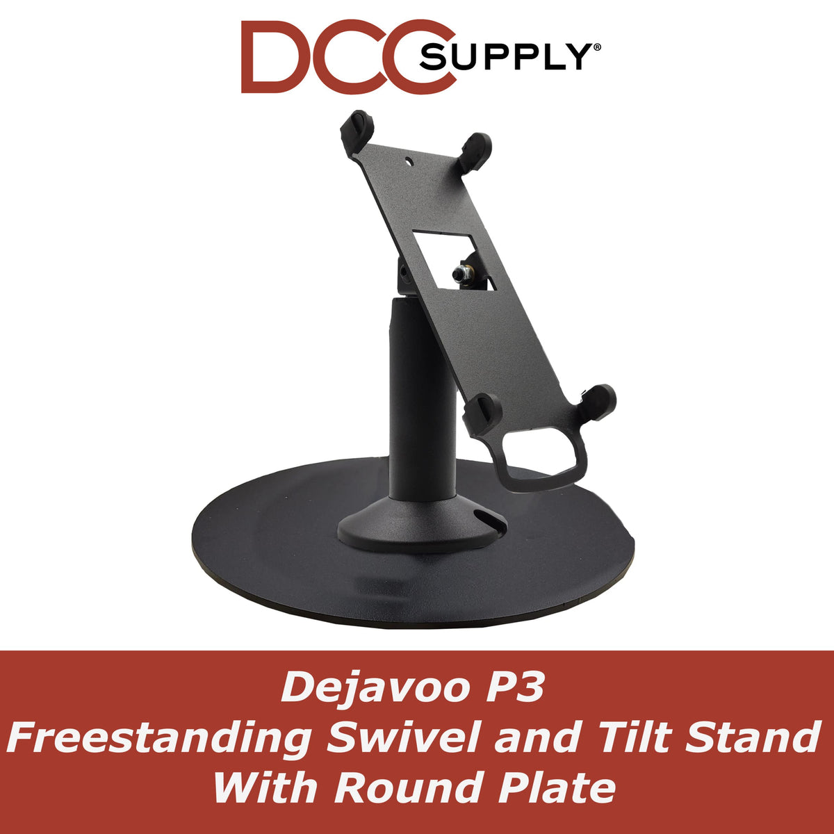 Dejavoo P3 Freestanding Swivel and Tilt Stand with Round Plate