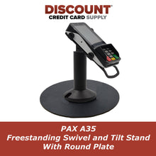 Load image into Gallery viewer, PAX A35 Freestanding Swivel and Tilt Stand with Round Plate
