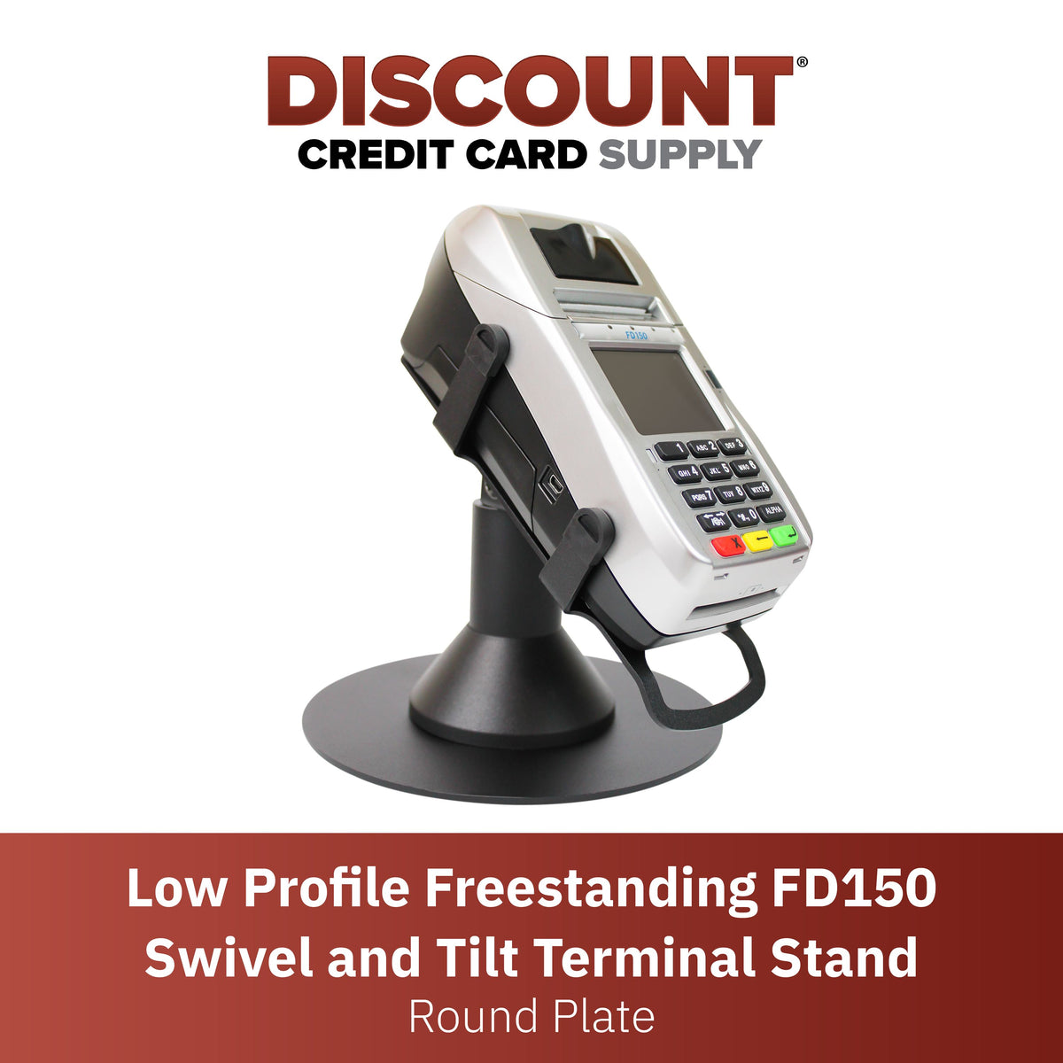 First Datat Fd150 First Data FD150 Low Freestanding Swivel Stand with Round Plate