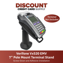 Load image into Gallery viewer, Verifone Vx520 EMV 7&quot; Pole Mount Terminal Stand - DCCSUPPLY.COM
