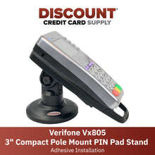 Load image into Gallery viewer, Verifone Vx805 3&quot; Compact Pole Mount Terminal Stand - DCCSUPPLY.COM
