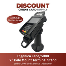 Load image into Gallery viewer, Ingenico Lane/5000 7&quot; Pole Mount Terminal Stand - DCCSUPPLY.COM
