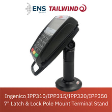 Load image into Gallery viewer, Ingenico iPP 320/iPP 350 7&quot; Slim Design Pole Mount Stand
