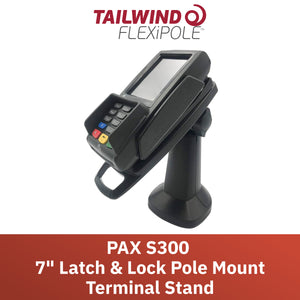 PAX S300 7" Key Locking Pole Mount Stand