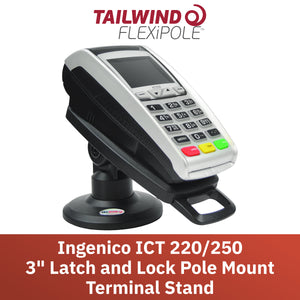 Ingenico ICT 220/ICT 250 3" Key Locking Compact Pole Mount Stand