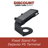 Dejavoo P5 Fixed Stand